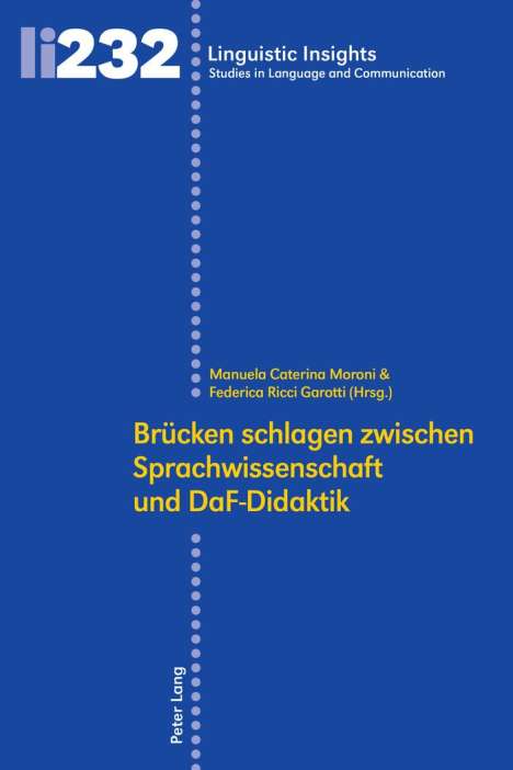 Brücken schlagen zwischen Sprachwissenschaft und DaF-Didaktik, Buch