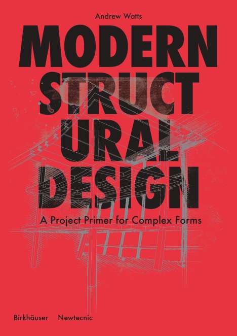 Andrew Watts: Modern Structural Design, Buch