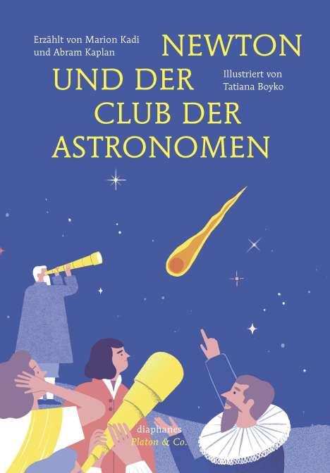 Marion Kadi: Newton und der Club der Astronomen, Buch
