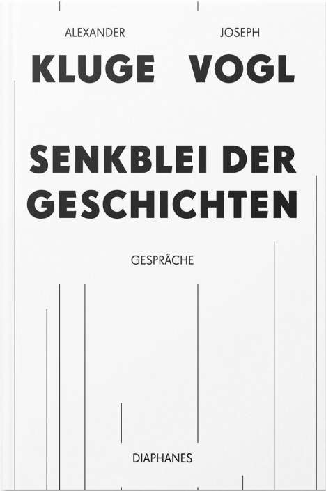 Joseph Vogl: Senkblei der Geschichten, Buch