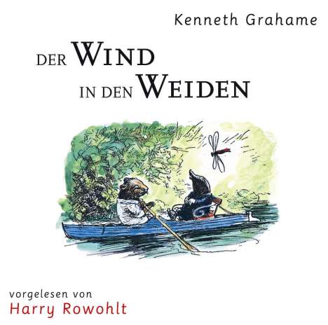 Kenneth Grahame: Der Wind in den Weiden, MP3-CD