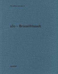 a2o - Brüssel/Hasselt, Buch