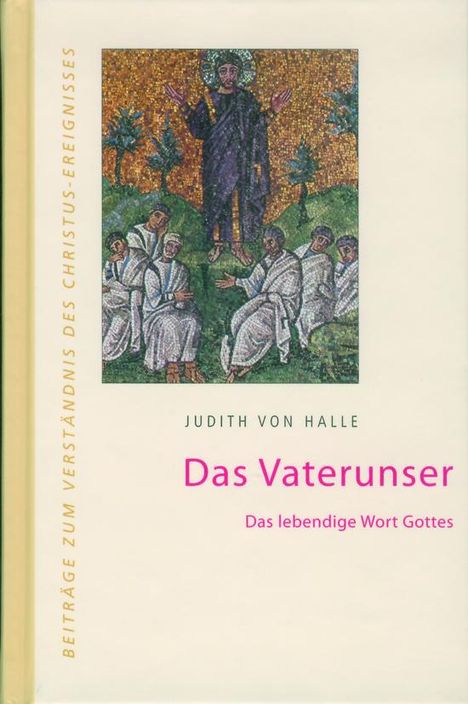 Judith von Halle: Das Vaterunser, Buch