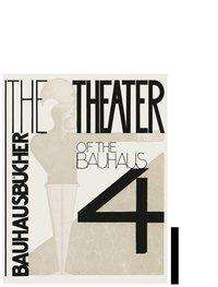 Oskar Schlemmer: Schlemmer, O: Theater of the Bauhaus, Buch