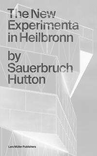 The New Experimenta in Heilbronn, Buch