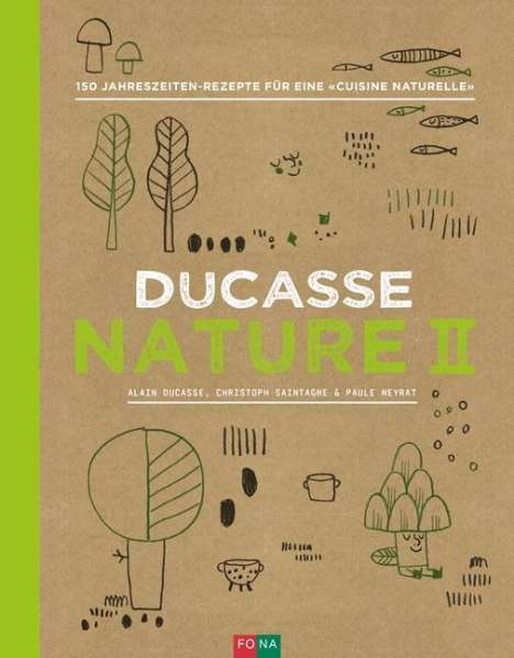 Alain Ducasse: Nature II, Buch