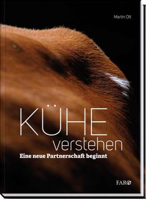 Martin Ott: Kühe verstehen, Buch
