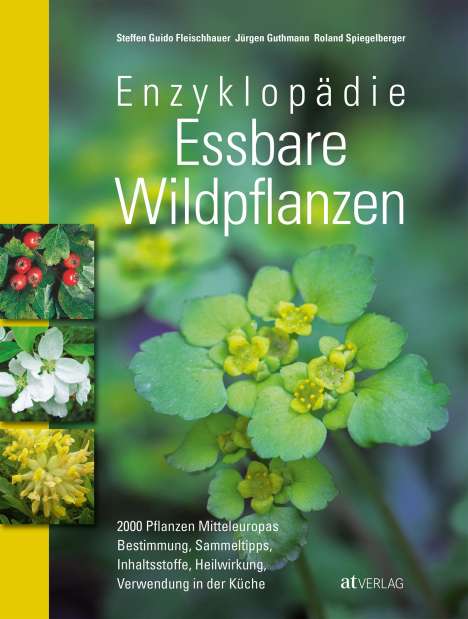 Steffen Guido Fleischhauer: Enzyklopädie Essbare Wildpflanzen, Buch