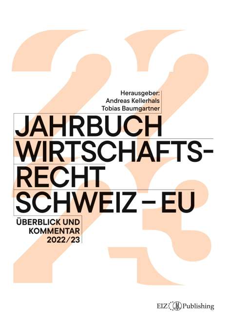 Tobias Baumgartner: Jahrbuch Wirtschaftsrecht Schweiz - EU, Buch