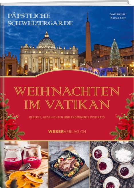 David Geisser: Päpstliche Schweizergarde - Weihnachten im Vatikan, Buch