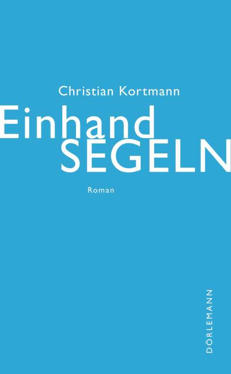 Christian Kortmann: Einhandsegeln, Buch