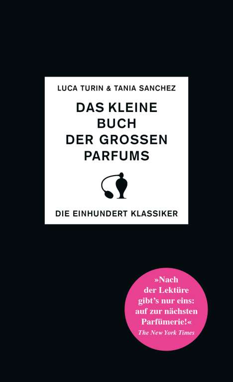 Luca Turin: Das kleine Buch der großen Parfums, Buch