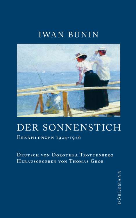 Iwan Bunin: Der Sonnenstich, Buch