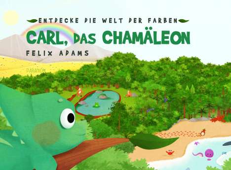 Felix Adams: Carl, das Chamäleon, Buch