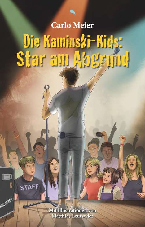 Carlo Meier: Die Kaminski-Kids: Star am Abgrund, Buch