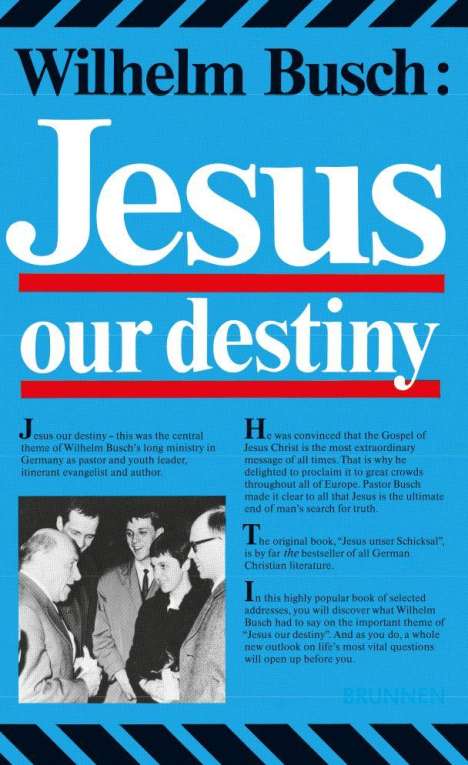 Wilhelm Busch: Jesus, Our Destiny, Buch