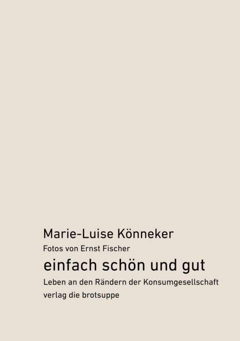Marie-Luise Könneker: Könneker, M: einfach schön und gut, Buch