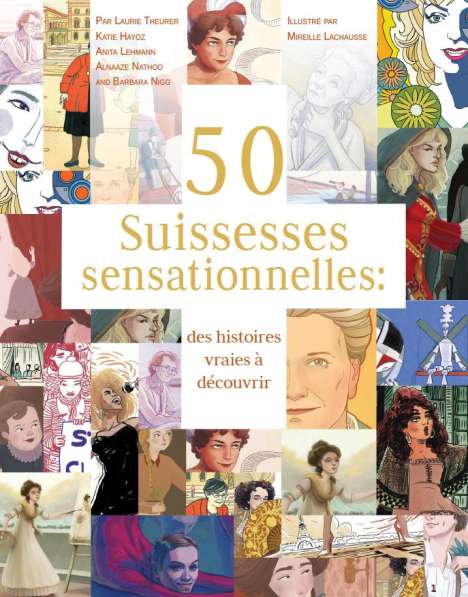 Laurie Theurer: 50 Suissesses sensationnelles, Buch