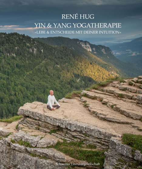 René Hug: Yin &amp; Yang Yogatherapie, Buch