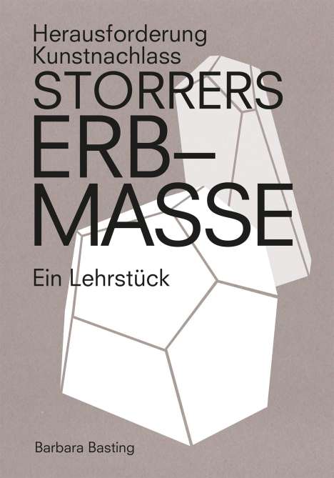 Barbara Basting: Storrers Erbmasse, Buch