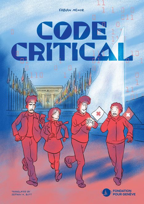 "CODE CRITICAL" steht groß in der Mitte. Darunter rennen vier Figuren, im Hintergrund sind Flaggen.