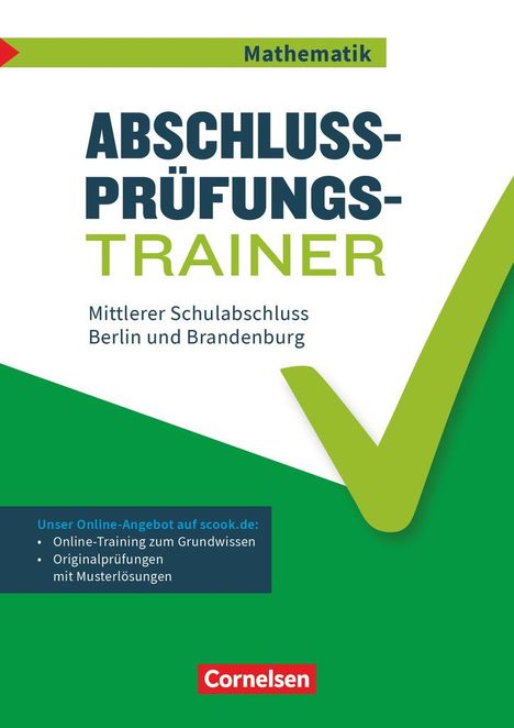 Abschlussprüfungstrainer Mathematik 10. Schuljahr - Mittlerer Schulabschluss - Berlin und Brandenburg, Buch