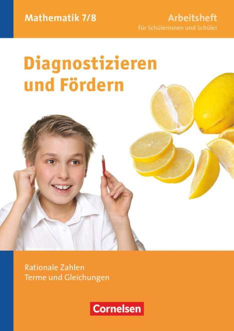 Claus Arndt: Diagnostizieren und Fördern in Mathematik 7./8. Schuljahr. Rationale Zahlen, Terme und Gleichungen, Buch