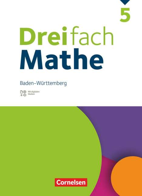 Tim Kaste: Dreifach Mathe 5. Schuljahr. Baden-Württemberg - Schulbuch - Mit digitalen Hilfen, Erklärfilmen und Wortvertonungen, Buch