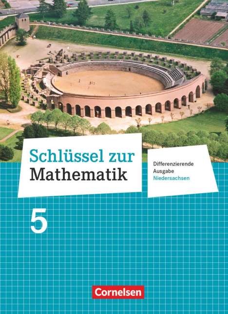 Wolfgang Hecht: Schlüssel zur Mathematik 5. Schuljahr. Schülerbuch Oberschule Niedersachsen, Buch