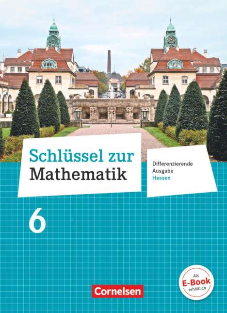 Helga Berkemeier: Schlüssel zur Mathematik 6. Schuljahr - Differenzierende Ausgabe Hessen - Schülerbuch, Buch