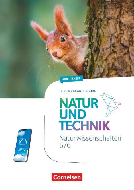 Natur und Technik 5./6. Schuljahr. Naturwissenschaften - Berlin/Brandenburg - Arbeitsheft, Buch