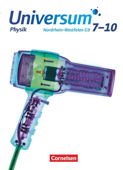 Christian Burisch: Universum Physik - Gymnasium Nordrhein-Westfalen G9. 7.-10. Schuljahr - Schülerbuch, Buch