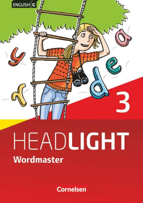 Ursula Fleischhauer: English G Headlight 03: 7. Schuljahr. Vokabellernbuch. Wordmaster mit Lösungen. Allgemeine Ausgabe, Buch