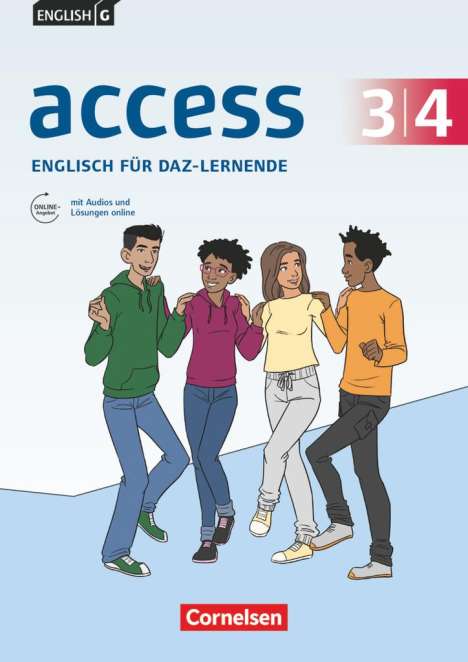 English G Access Band 3/4: 7./8. Schuljahr - Für DaZ-Lernende - Zu allen Ausgaben - Workbook mit Audios und Lösungen online, 2 Bücher