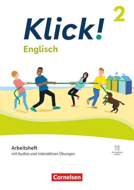 Petra Spengler: Klick! Band 2: 6. Schuljahr. Englisch - Arbeitsheft mit Audios und interaktiven Übungen, Buch