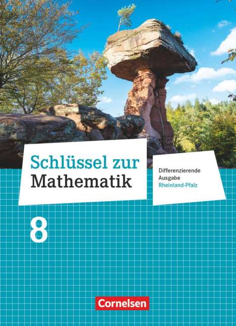 Helga Berkemeier: Schlüssel zur Mathematik 8. Schuljahr - Differenzierende Ausgabe Rheinland-Pfalz - Schülerbuch, Buch