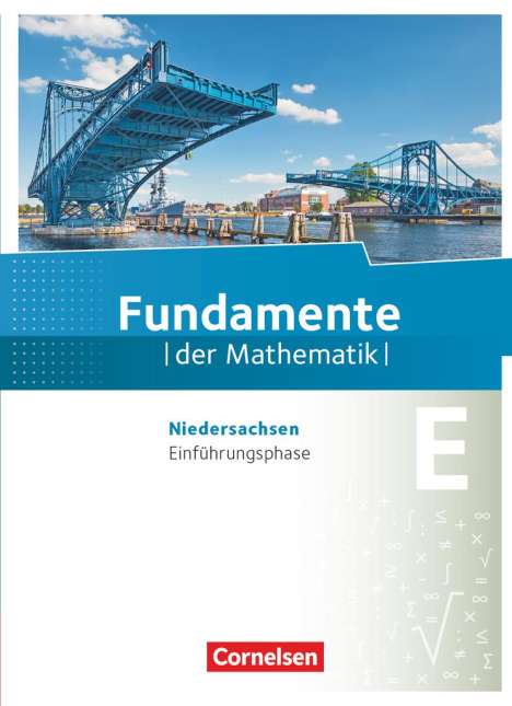 Kathrin Andreae: Fundamente der Mathematik Einführungsphase - Niedersachsen - Schülerbuch, Buch