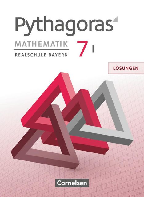 Franz Babl: Pythagoras 7. Jahrgangsstufe (WPF I) - Realschule Bayern - Lösungen zum Schülerbuch, Buch