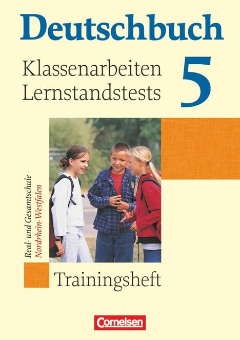 Günther Biermann: Deutschbuch 5. Schuljahr. Trainingsheft Klassenarbeiten, Lernstandstests. Nordrhein-Westfalen, Buch