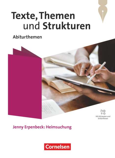 Luzia Scheuringer-Hillus: Texte, Themen und Strukturen. Qualifikationsphase - Abiturthemen - Jenny Erpenbeck: Heimsuchung - Schulbuch, Buch