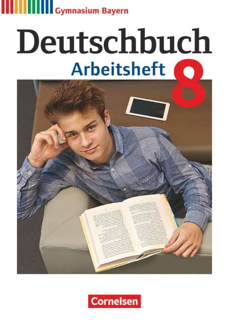 Katrin Flexeder-Asen: Deutschbuch Gymnasium - Bayern - Neubearbeitung - 8. Jahrgangsstufe, Buch