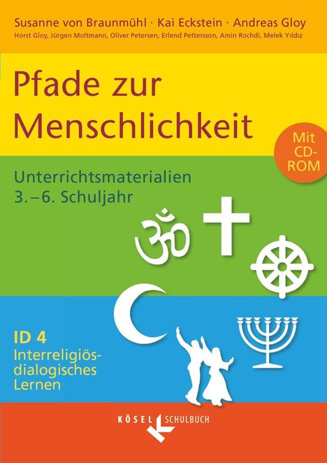 Kai Eckstein: Interreligiös-dialogisches Lernen ID 04. Pfade zur Menschlichkeit, Buch