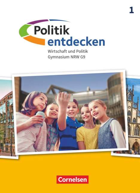 Nadine Di Pardo: Politik entdecken Band 1. Gymnasium Nordrhein-Westfalen - Schülerbuch, Buch