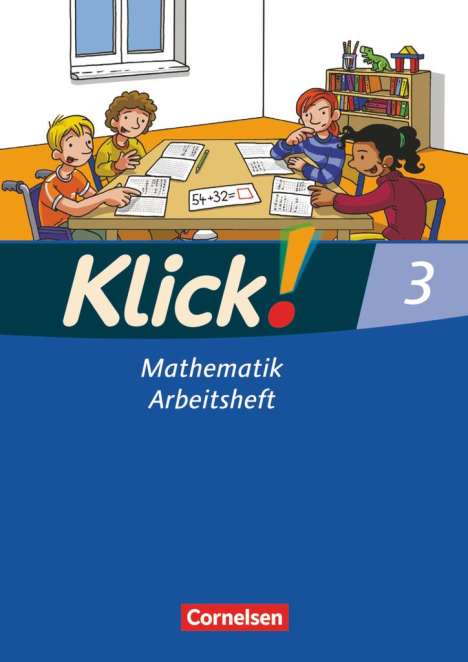 Silke Burkhart: Klick! Mathematik 3. Arbeitsheft. Westliche Bundesländer, Buch