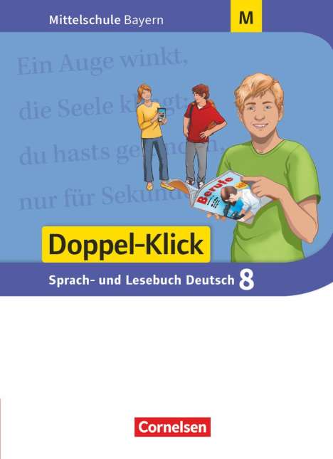 Susanne Bonora: Doppel-Klick 8. Jahrgangsstufe - Mittelschule Bayern - Schülerbuch. Für M-Klassen, Buch