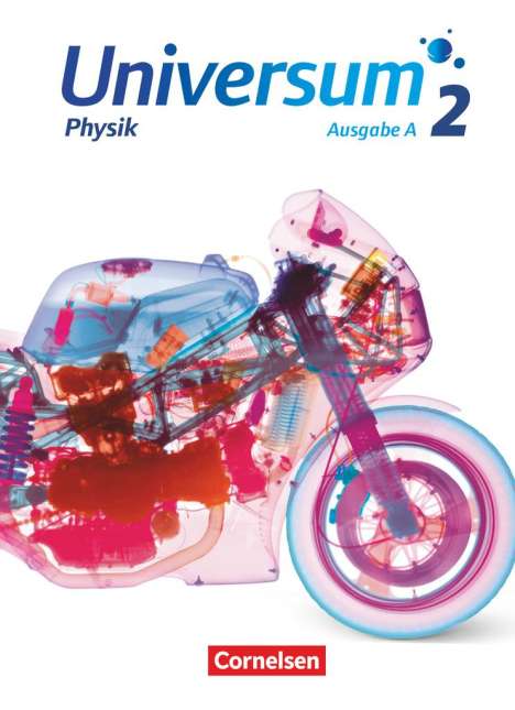Ana Alboteanu-Schirner: Universum Physik Band 2 - Gymnasium - Ausgabe A - Schülerbuch, Buch
