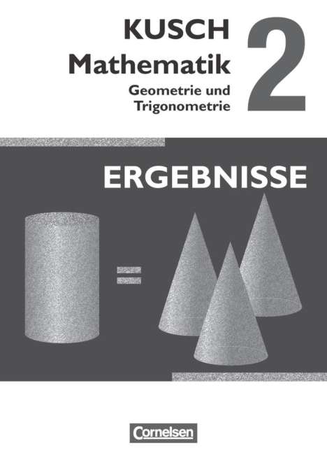 Sandra Bödeker: Kusch: Mathematik 02. Geometrie und Trigonometrie, Buch