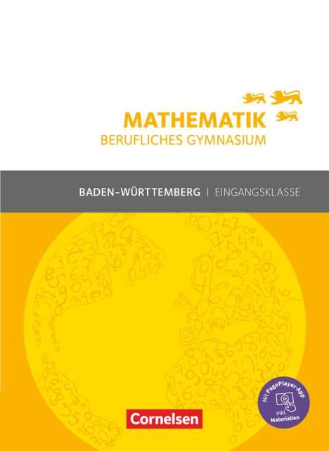 Frédérique Chauffer: Mathematik Berufliches Gymnasium. Eingangsklasse Baden-Württemberg - Schülerbuch, Buch