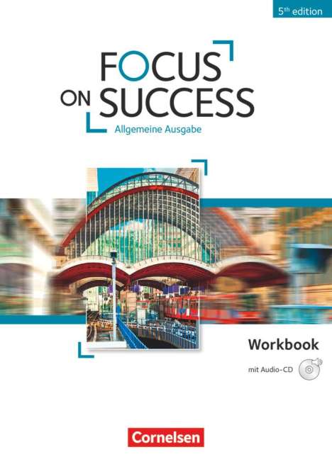 Michael Benford: Focus on Success B1-B2. Workbook mit Audio-CD, Buch