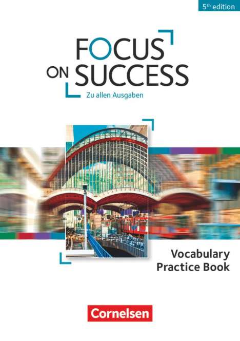 John Michael Macfarlane: Focus on Success B1-B2 Vokabelheft, Buch